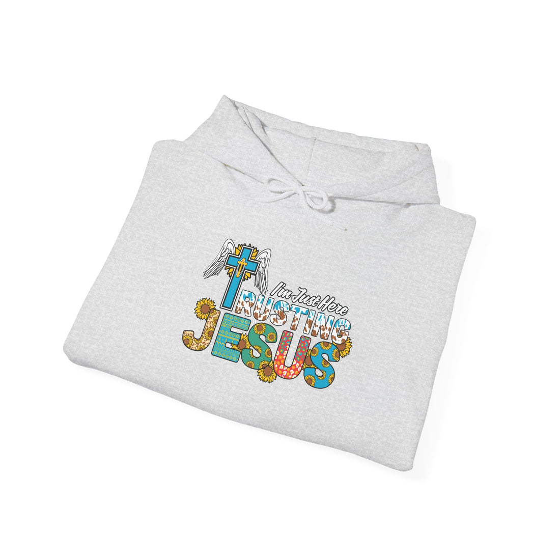 I'm Just Here Rusting Jesus Unisex Hoodies