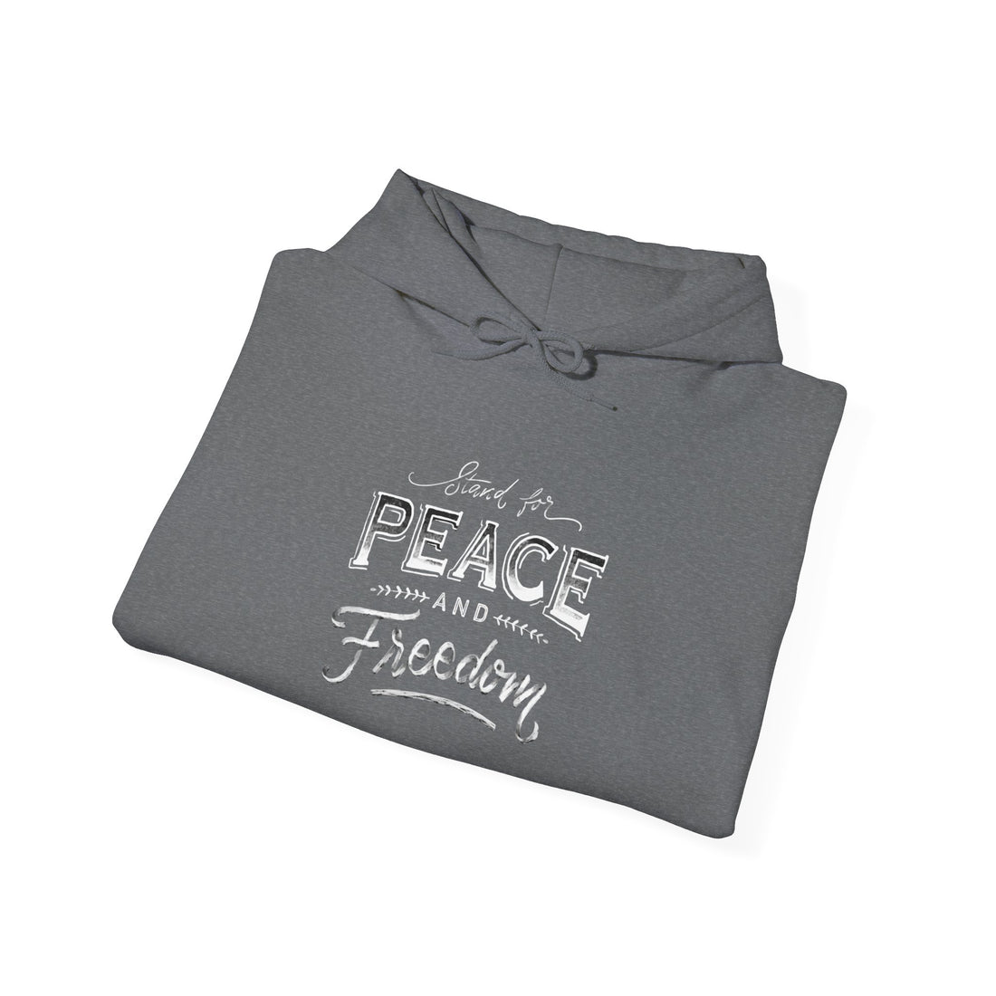 Stand For Peace And Freedom Unisex Hoodies