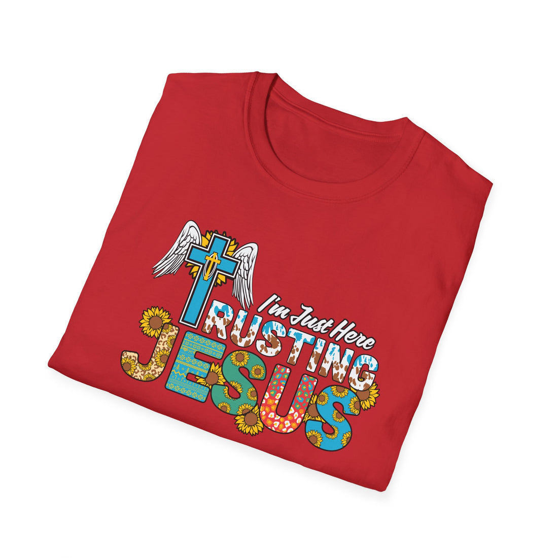 I'm Just Here Rusting Jesus Unisex T-Shirt