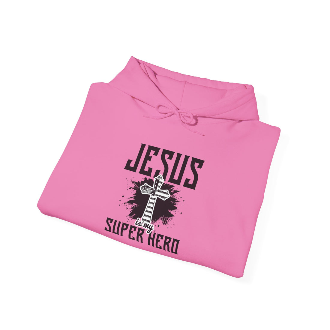 Jesus Is My Super Hero Unisex Hoodies