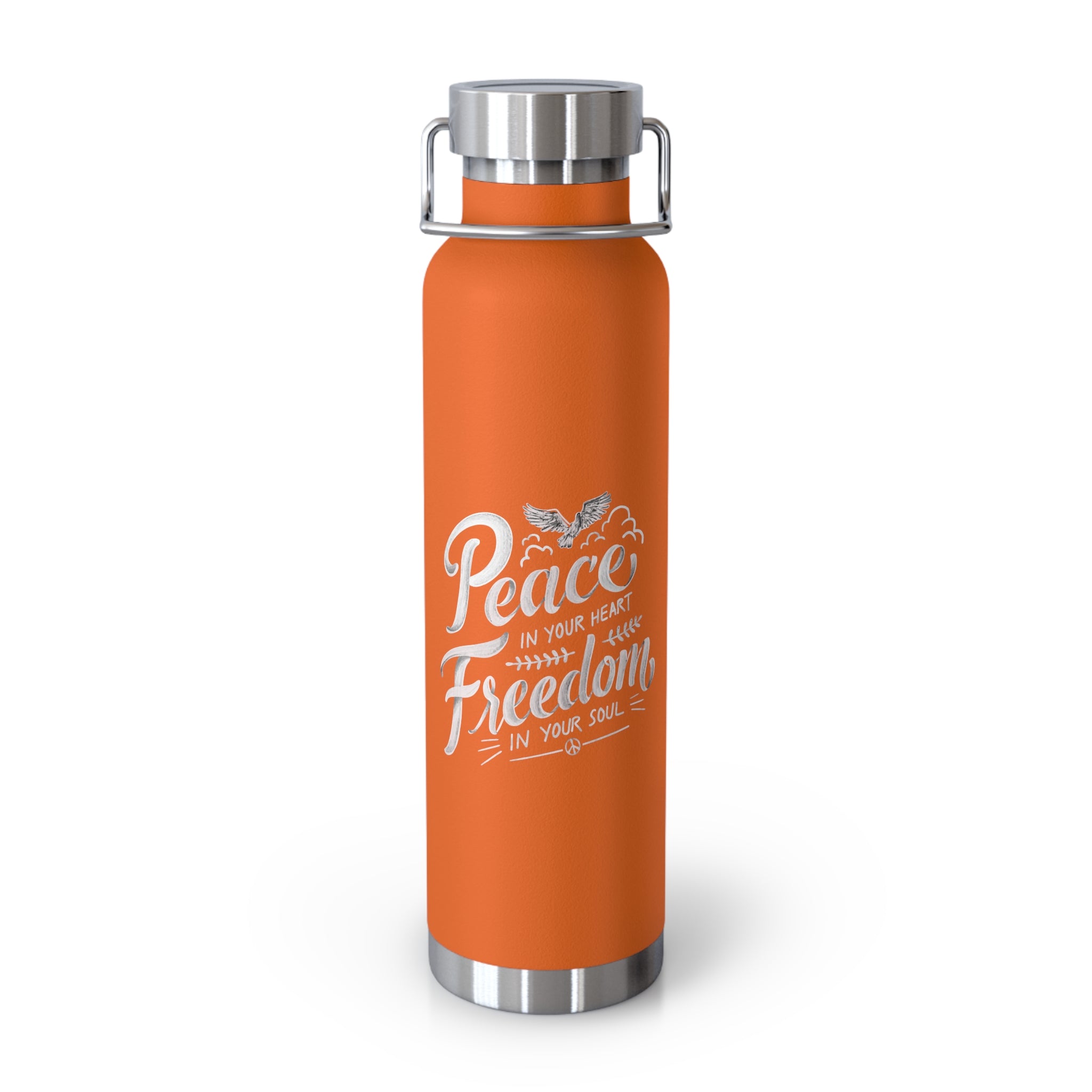 Peace In Your Heart Freedom In Your Soul Bottle, 22oz