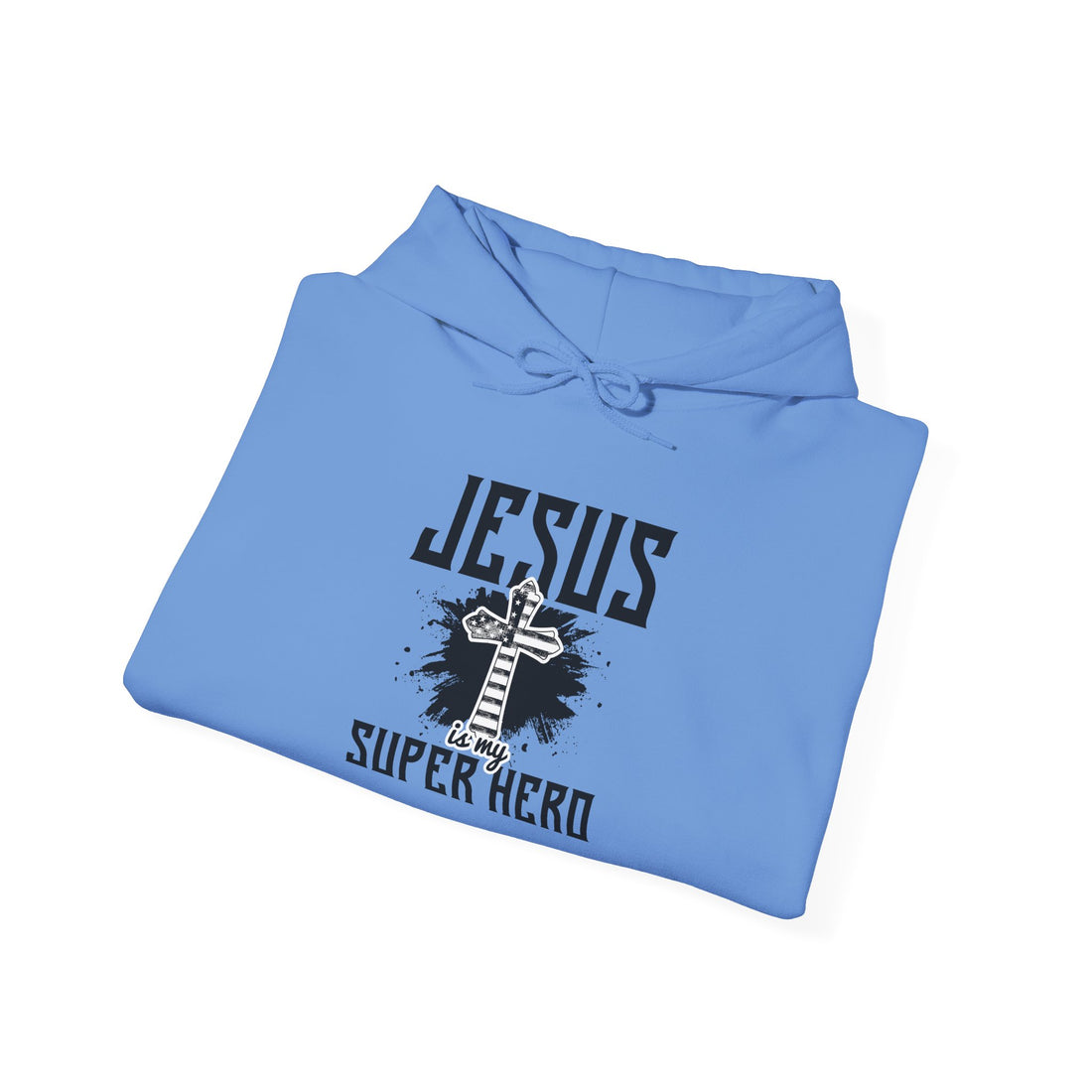 Jesus Is My Super Hero Unisex Hoodies