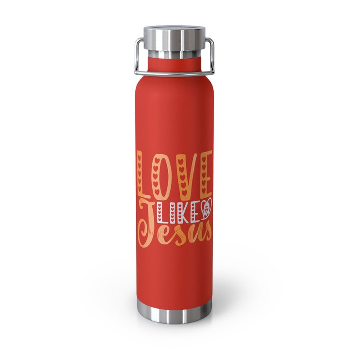 Love Like Jesus Bottle, 22oz