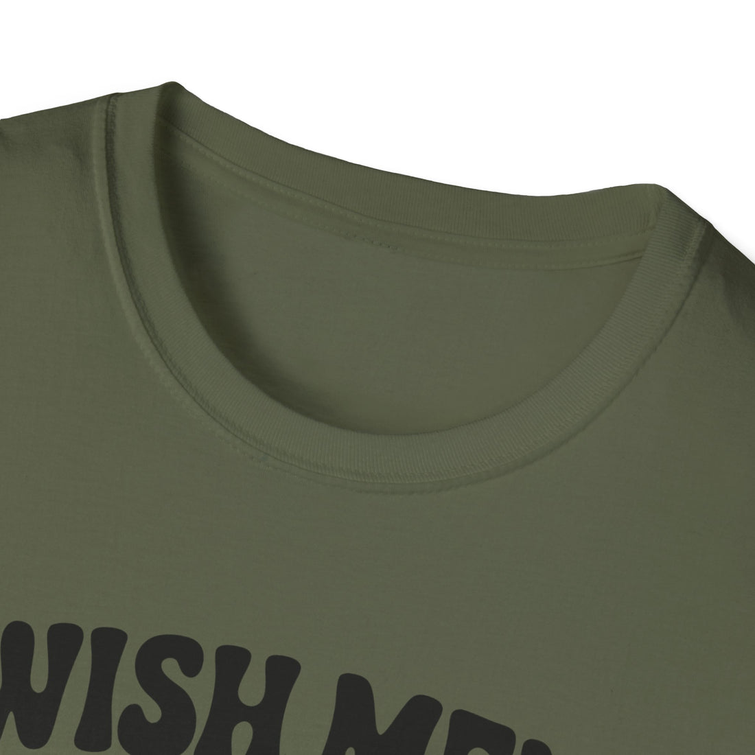 Wish Men Still Still Seek Him Unisex T-Shirt