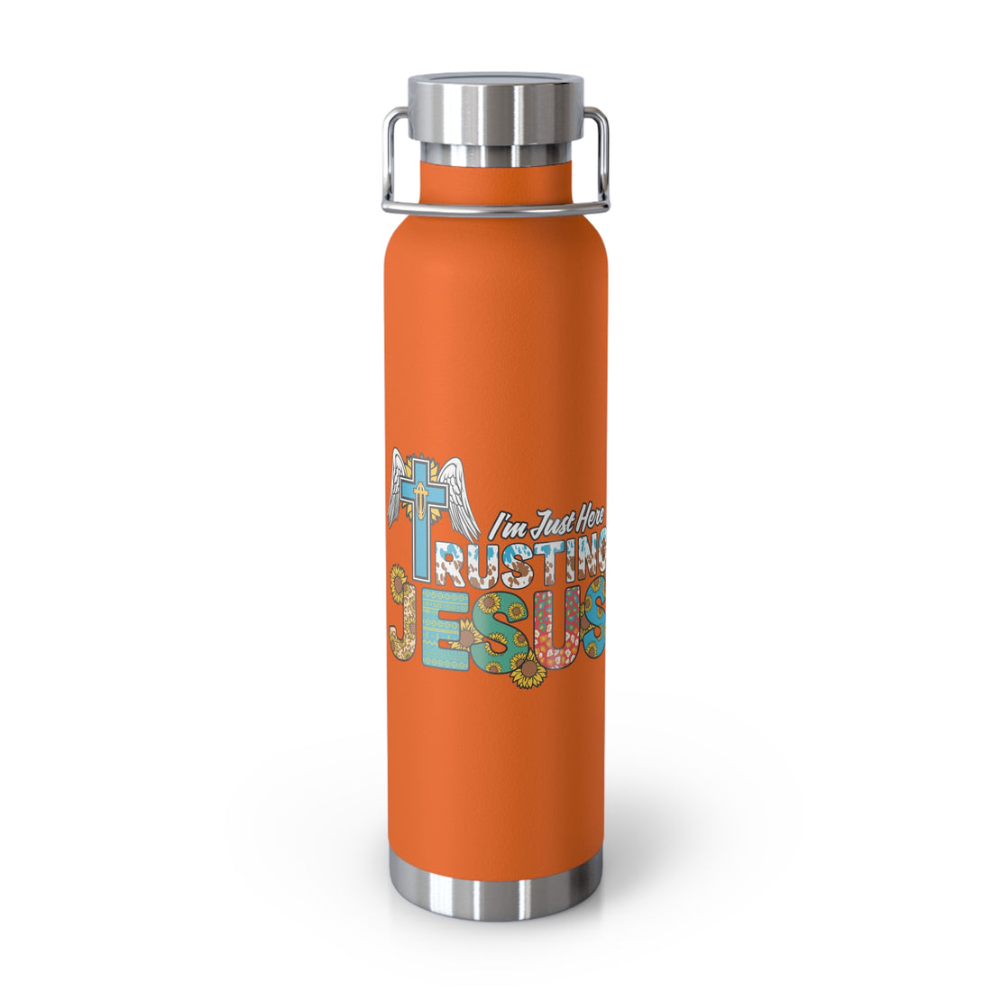 I'm Just Here Rusting Jesus Bottle, 22oz