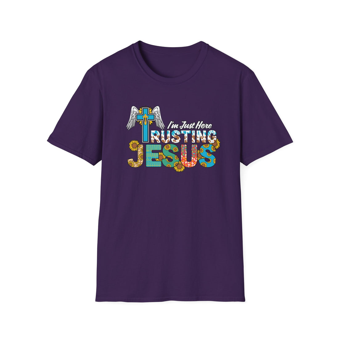 I'm Just Here Rusting Jesus Unisex T-Shirt