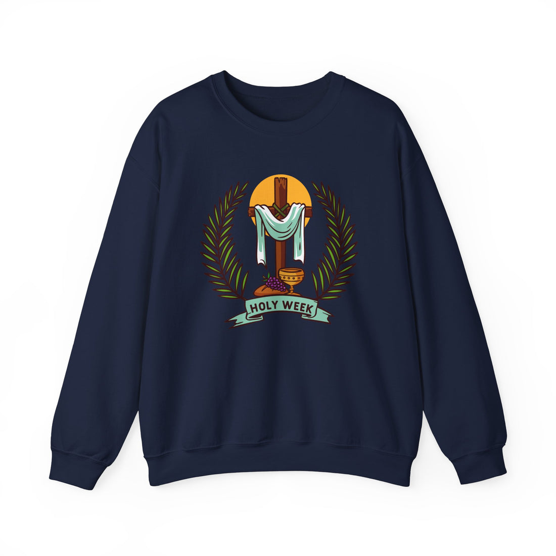 Holy Week Sweatshirt