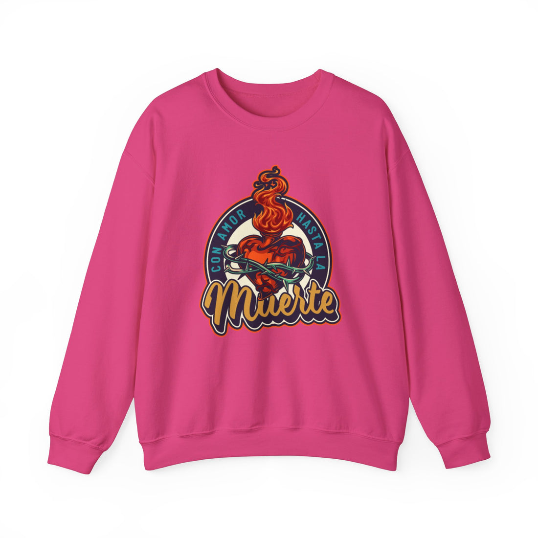 Con Amor Hasta La Mueste Sweatshirt