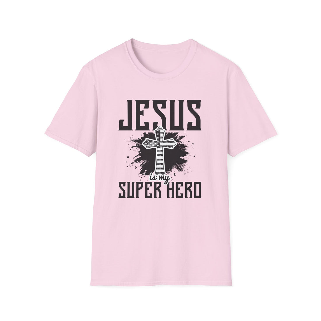 Jesus Is My Super Hero Unisex T-Shirt