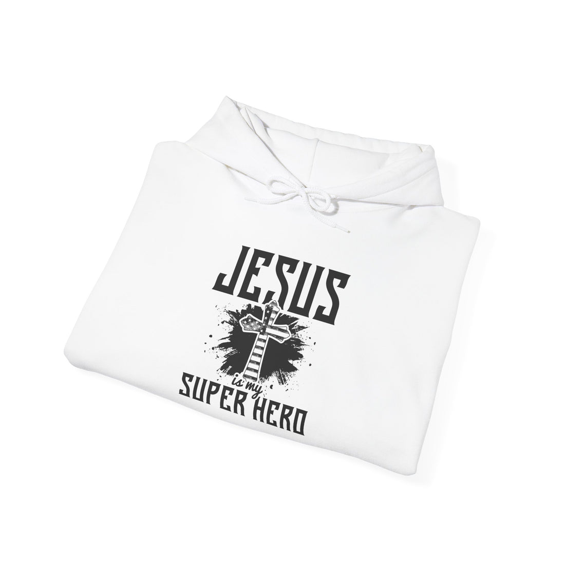 Jesus Is My Super Hero Unisex Hoodies