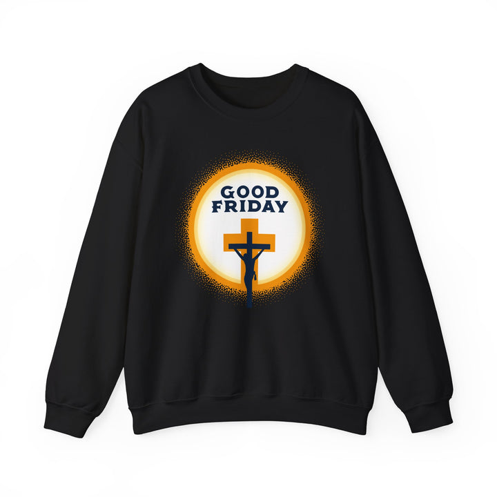 Good Friday With Jesus Cross Sweatshirt