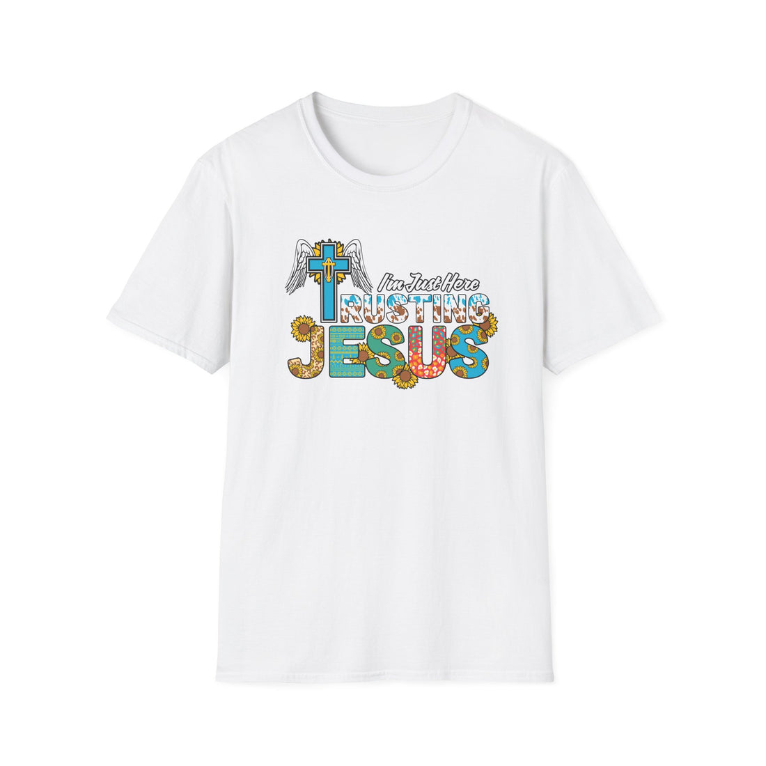 I'm Just Here Rusting Jesus Unisex T-Shirt