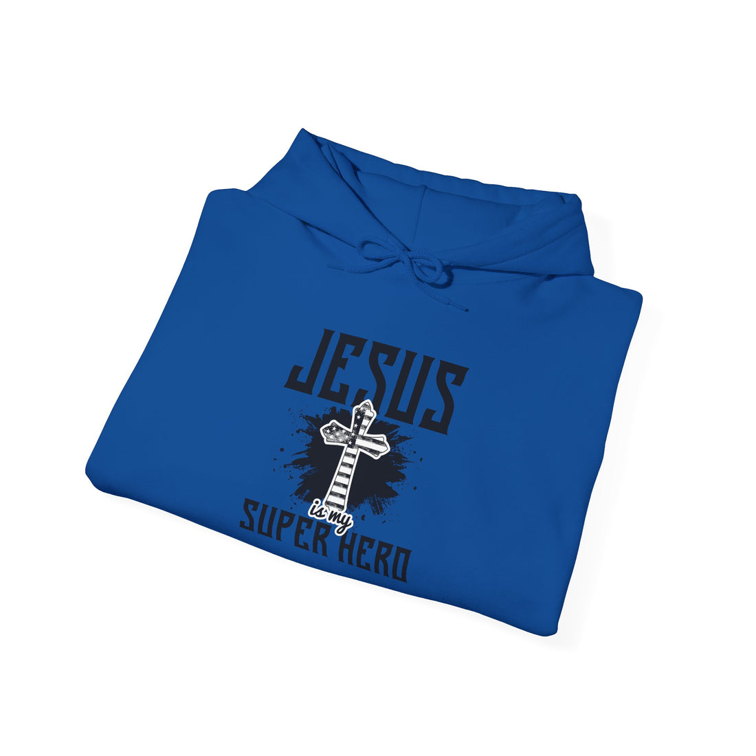 Jesus Is My Super Hero Unisex Hoodies