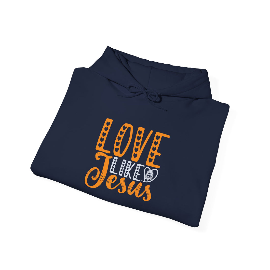 Love Like Jesus Unisex Hoodies