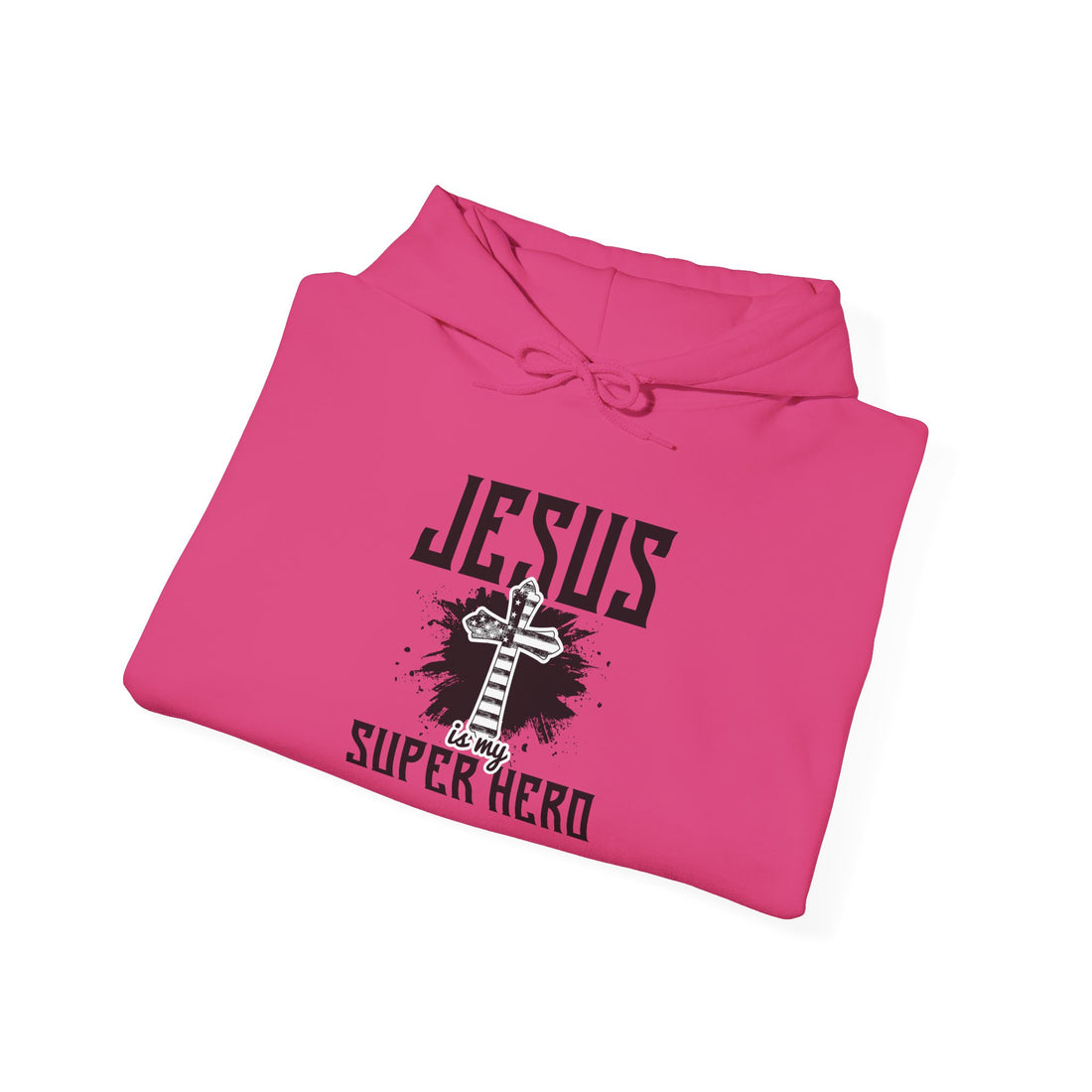 Jesus Is My Super Hero Unisex Hoodies