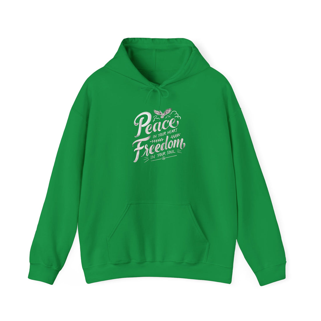 Peace In Your Heart Freedom In Your Soul Unisex Hoodies