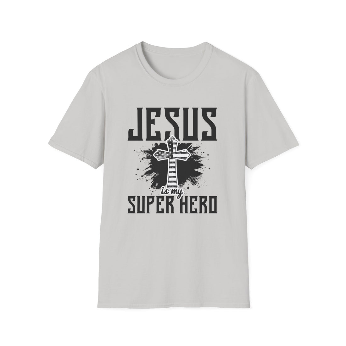 Jesus Is My Super Hero Unisex T-Shirt