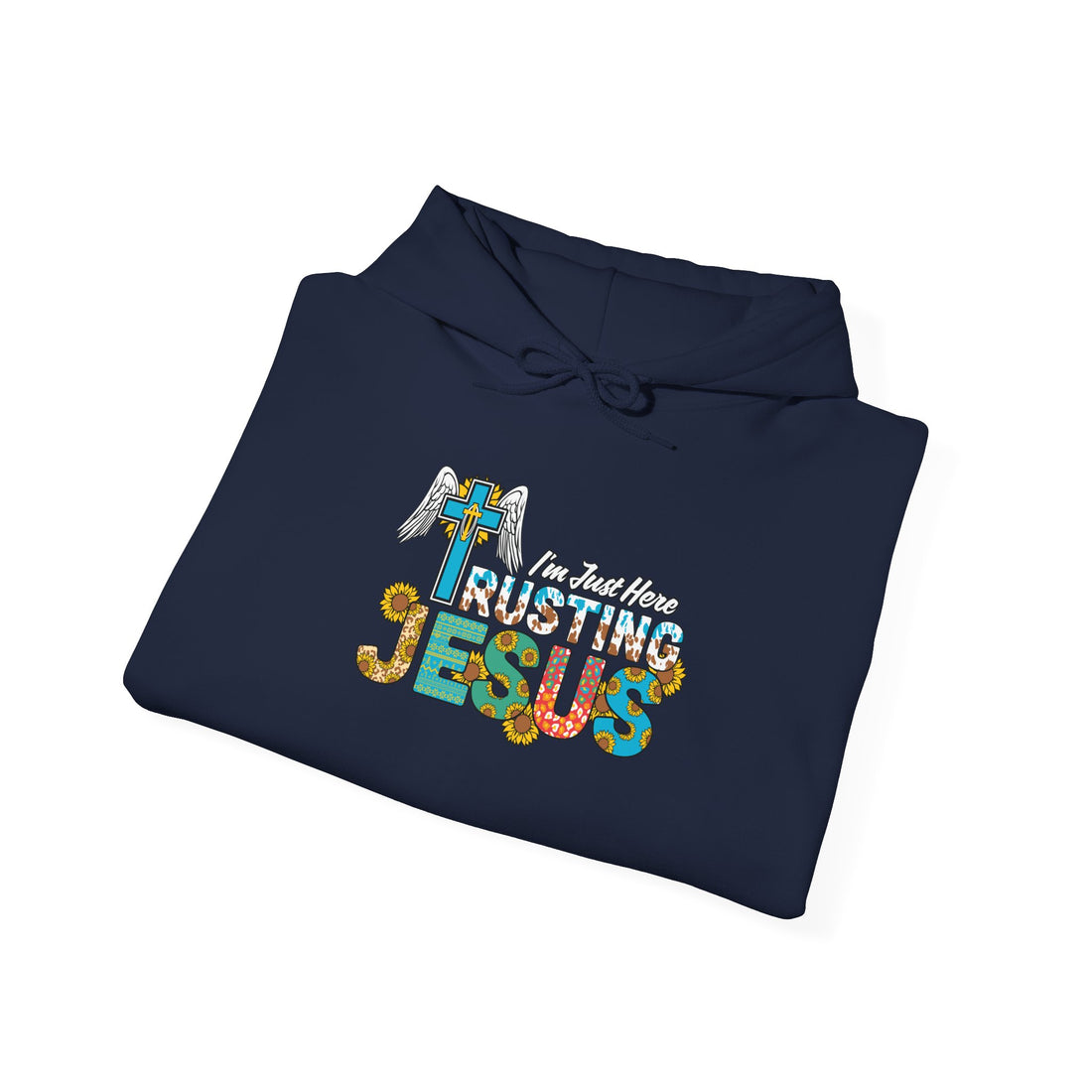 I'm Just Here Rusting Jesus Unisex Hoodies