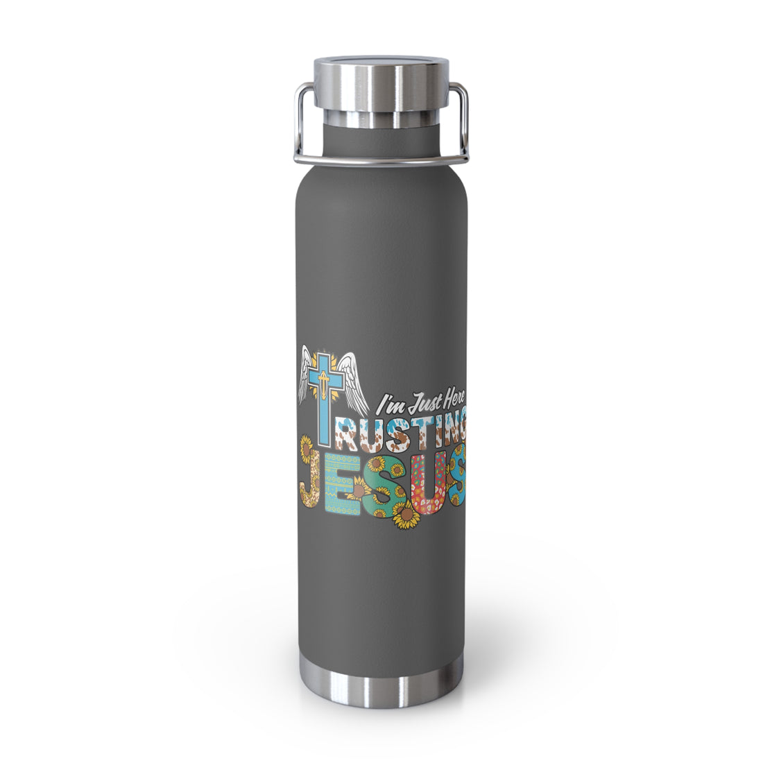 I'm Just Here Rusting Jesus Bottle, 22oz