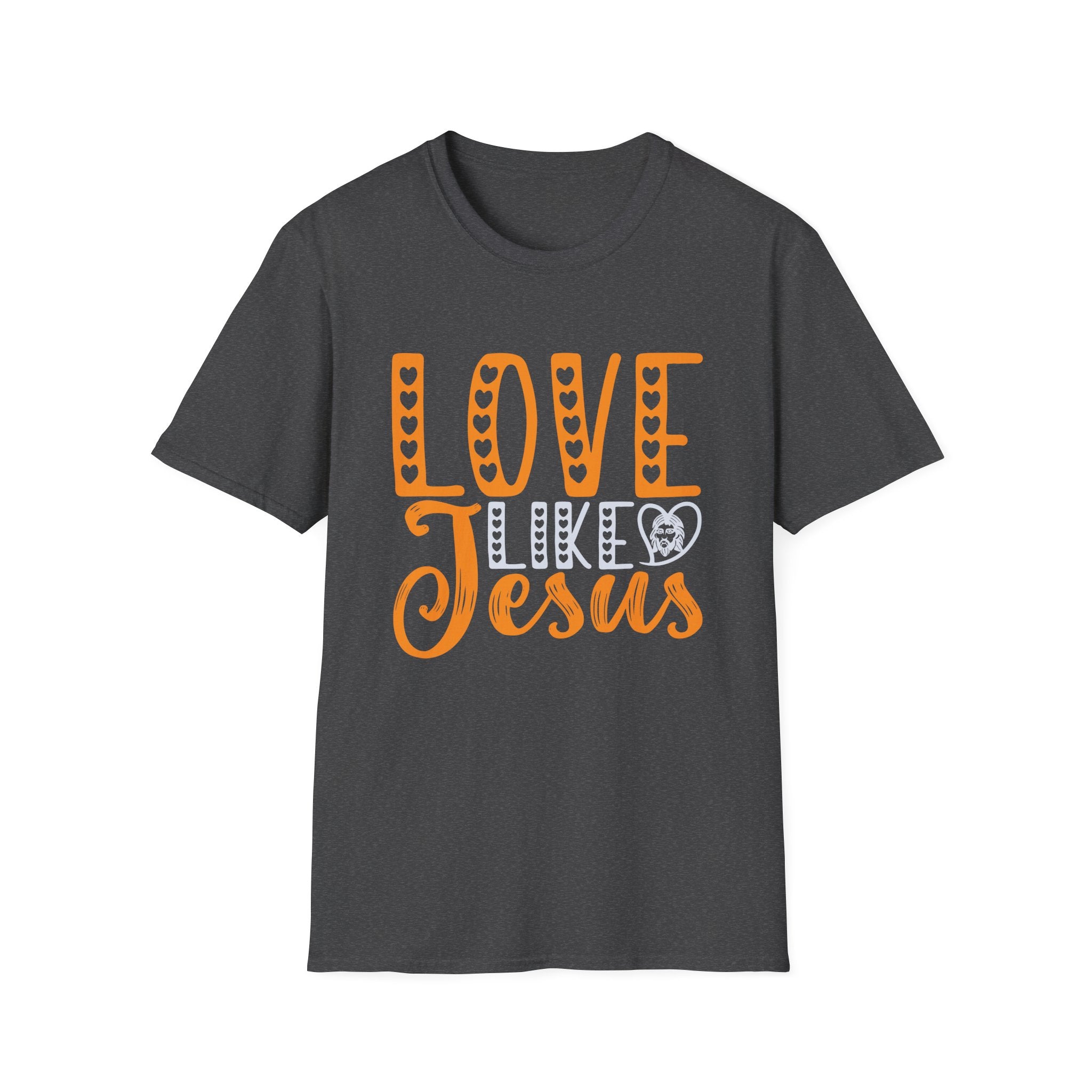 Love Like Jesus Unisex T-Shirt